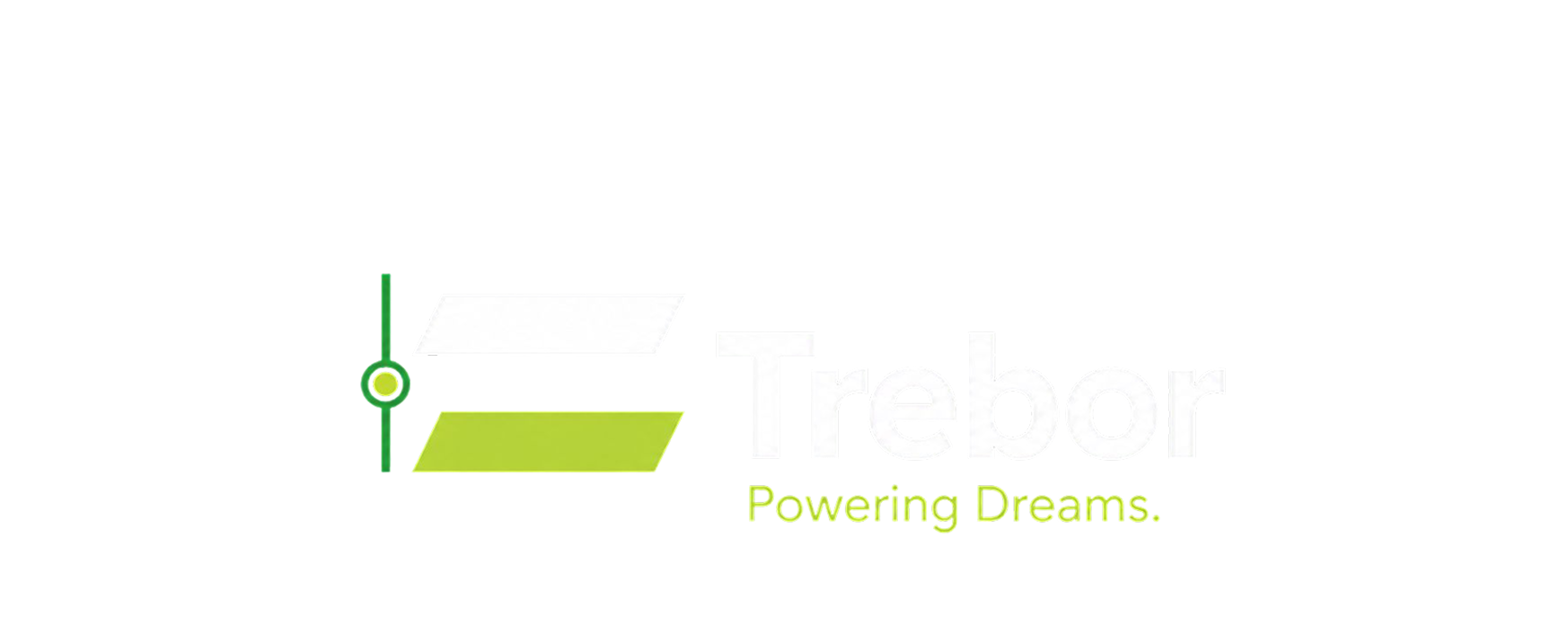 Trebor — Powering Dreams